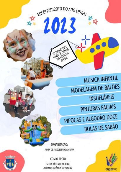 Festa Encerramento Ano Letivo de 2023 da Escola B&aacute;sica de Viladra e do Jardim de Inf&acirc;ncia de Viladra.